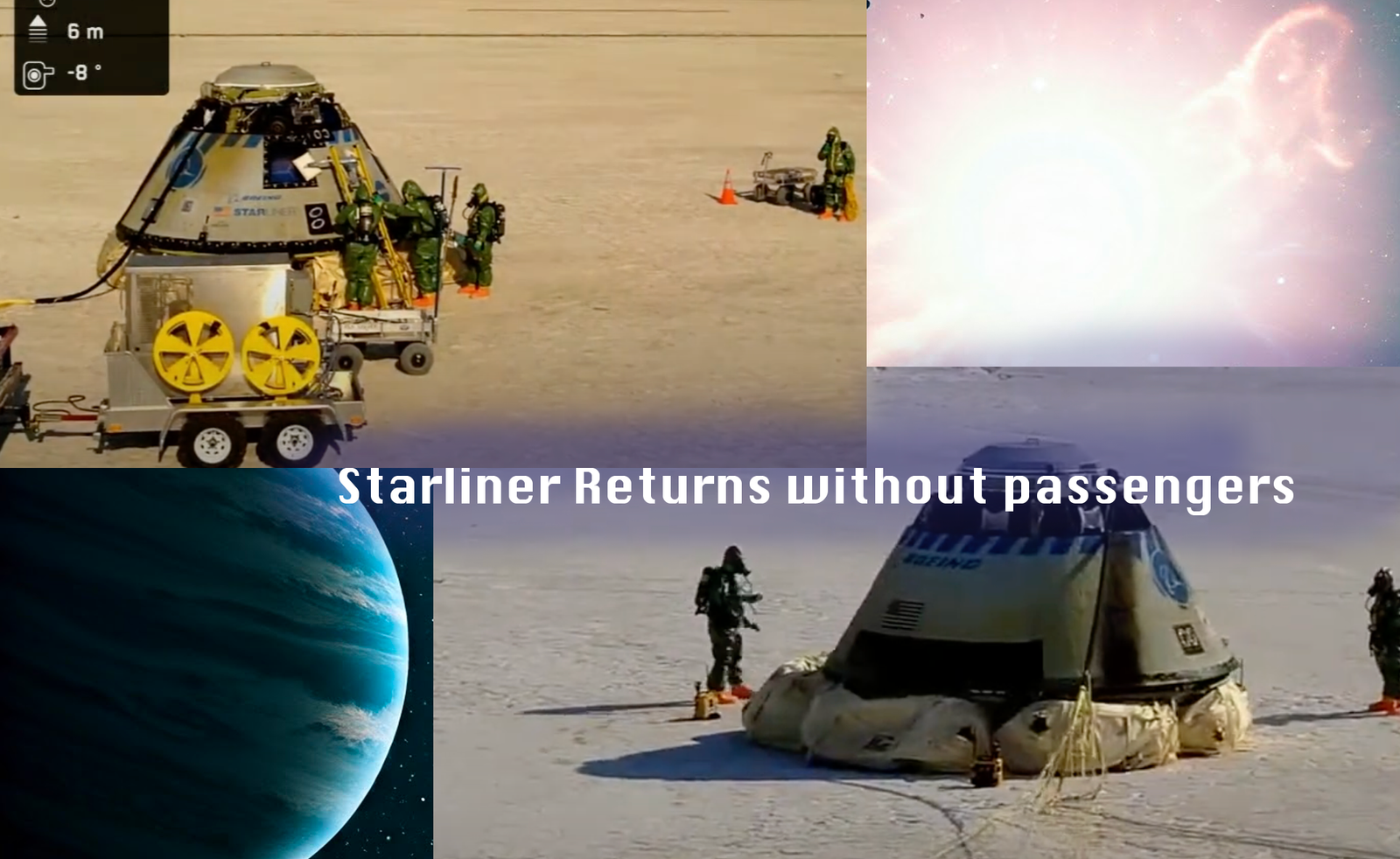 Boeing Starliner Mission Report: Starliner is Back to Earth